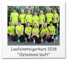 Laufeinsteigerkurs 2018 “Ostenland läuft”